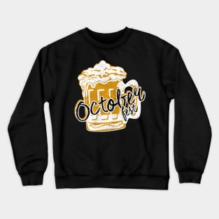 Oktoberfest For All Crewneck Sweatshirt